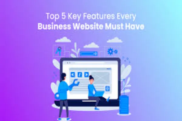 What Features Should Every Business Website Have?