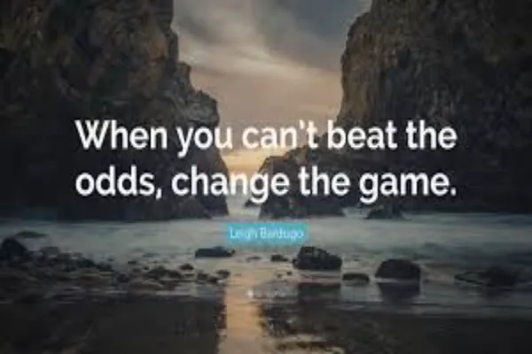 Playing the Odds: Quotes That Celebrate Bold Choices